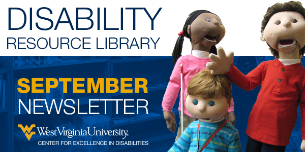 Disability Resource Library September 2017 Newsletter
