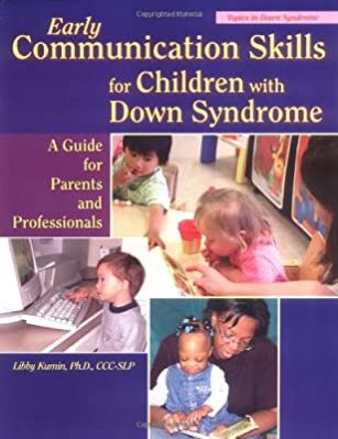 Early Communication Skills for Children with Down Syndrome