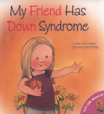 the cover of My Friend Has Down Syndrome